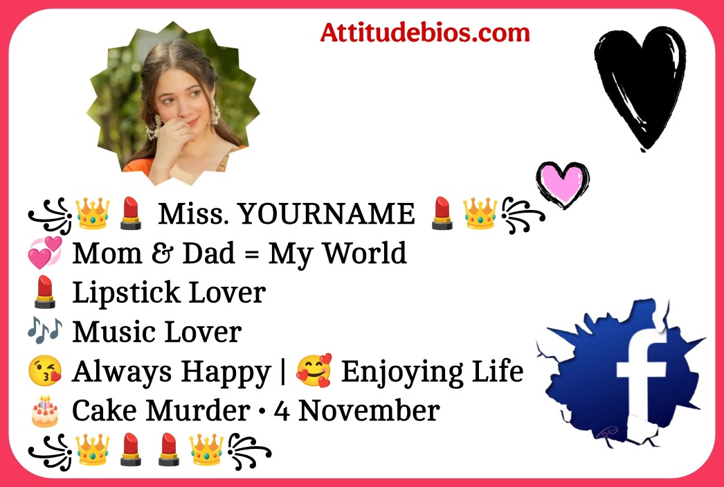 Facebook bio for girls attitude